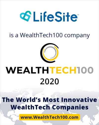 LifeSite Named a 2020 WealthTech 100 Company